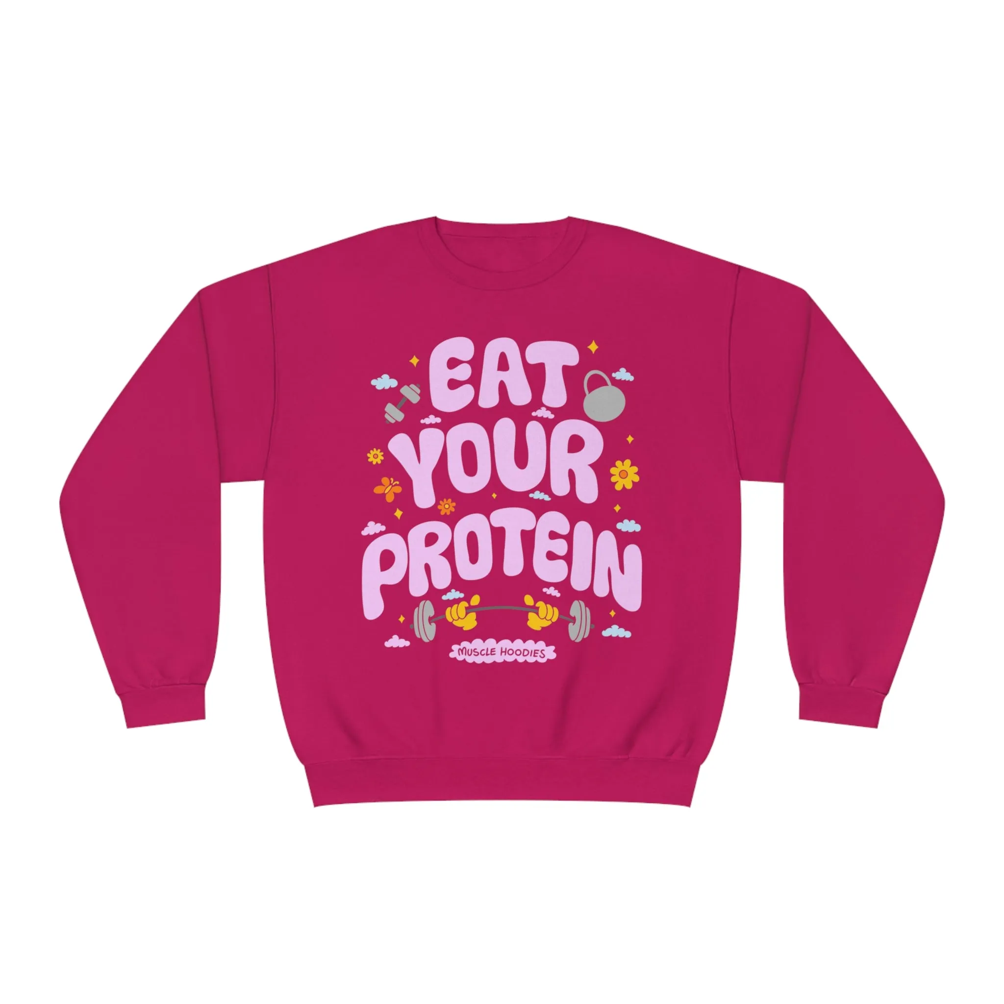 EAT YOUR PROTEIN- CREWNECK